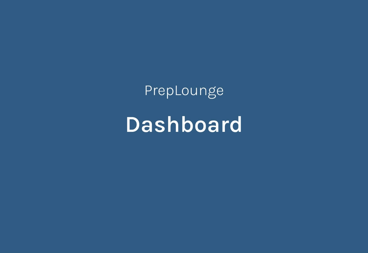 PrepLounge Dashboard.jpg